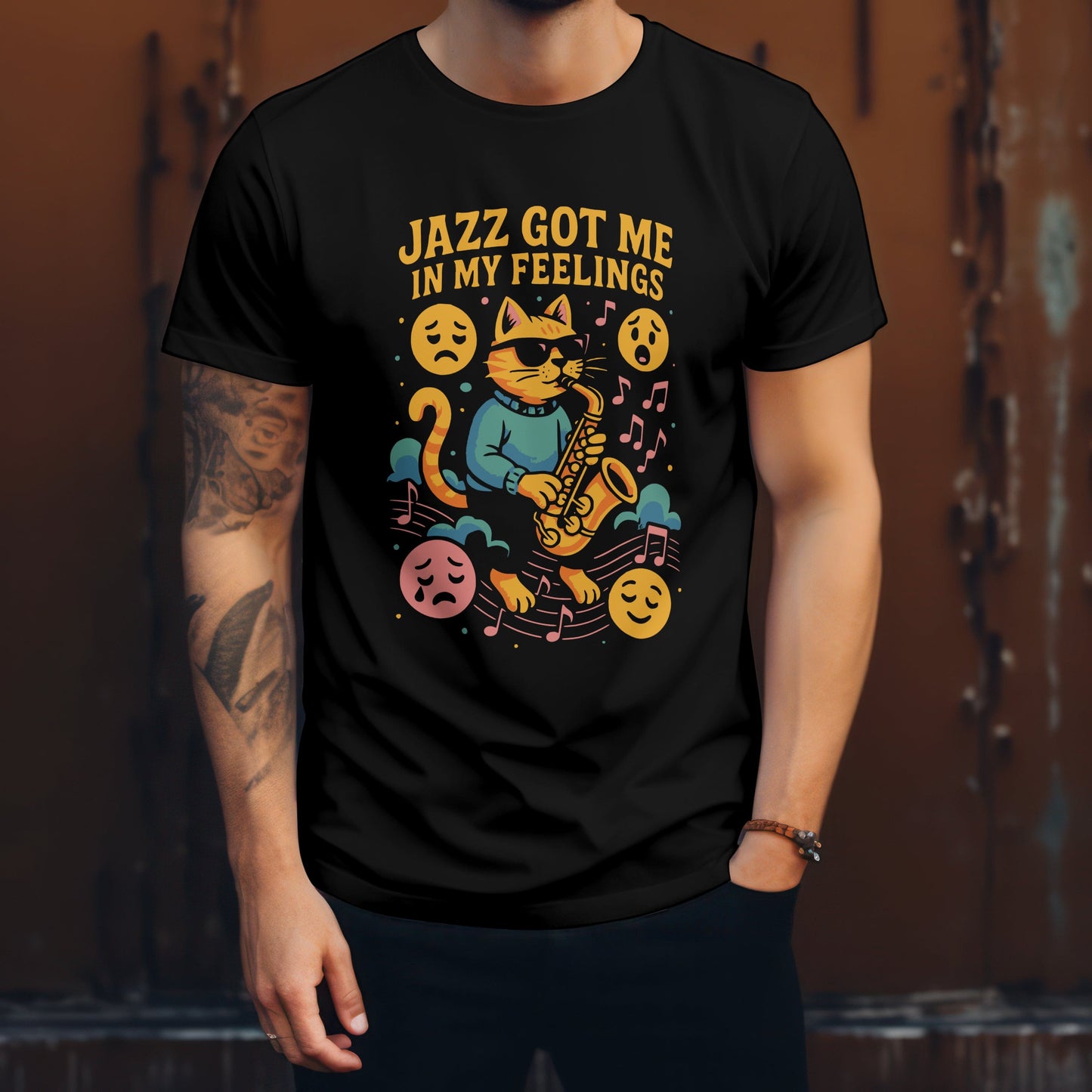 Jazz got me in my feelings t-shirt with emotional music design