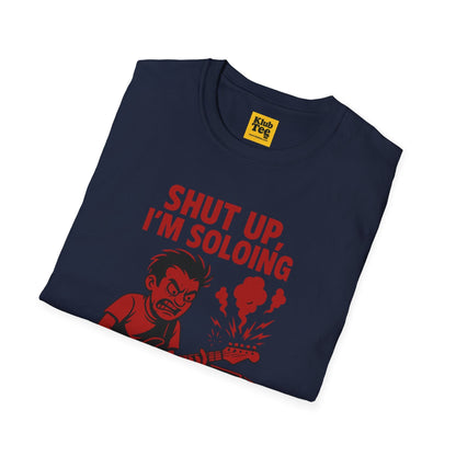 Shut Up I'm Soloing T-Shirt - Guitar Solo