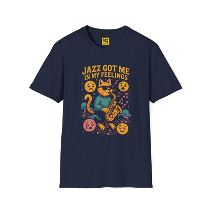 Jazz Got Me In My Feelings T-Shirt - Emotion