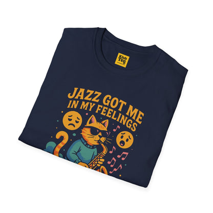 Jazz Got Me In My Feelings T-Shirt - Emotion