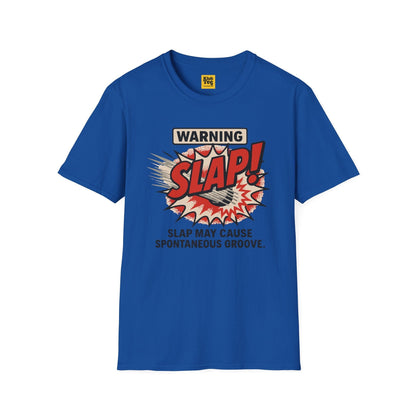 Warning SLAP Bass T-Shirt - Funny Musician Tee