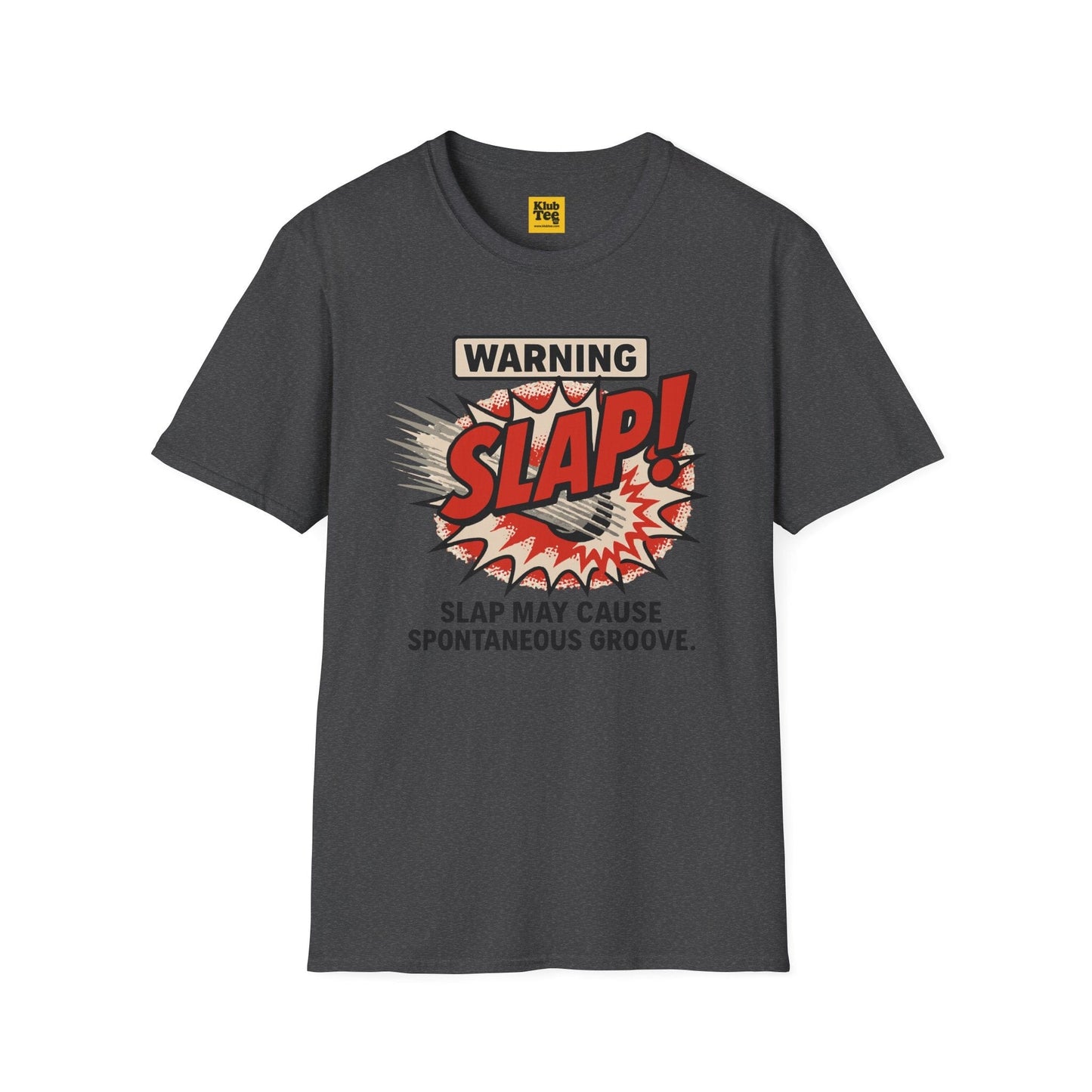 Warning SLAP Bass T-Shirt - Funny Musician Tee