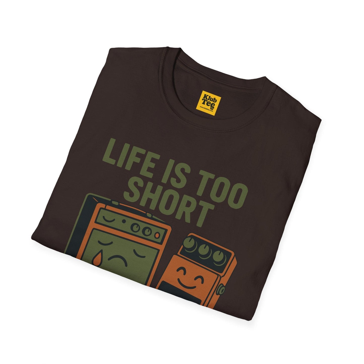 Life Too Short for Bad Tone T-Shirt - Guitar Humor