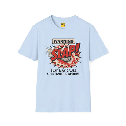 Warning SLAP Bass T-Shirt - Funny Musician Tee