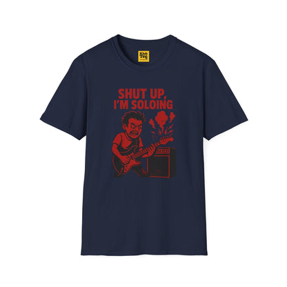 Shut Up I'm Soloing T-Shirt - Guitar Solo
