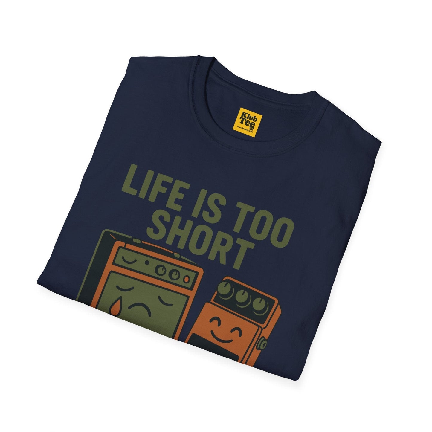 Life Too Short for Bad Tone T-Shirt - Guitar Humor