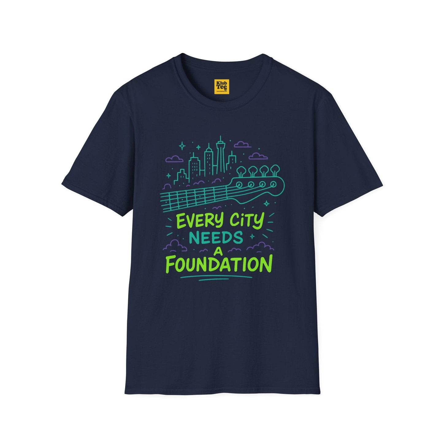 Every City Needs Foundation T-Shirt - Music Quote