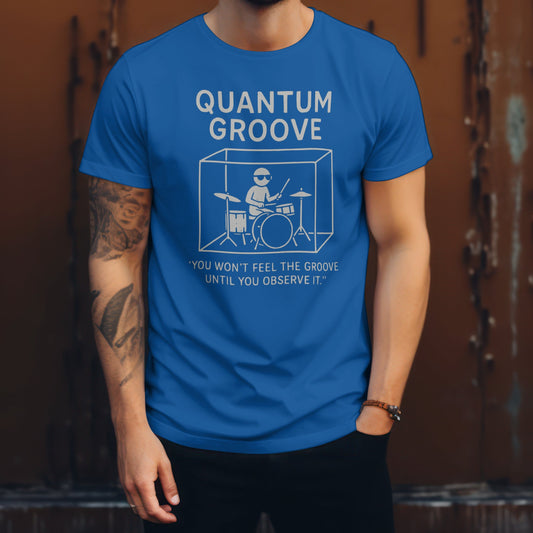 Quantum groove t-shirt merging science physics with music design for nerdy musicians