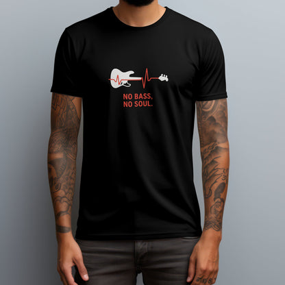 No bass no soul t-shirt with bassist philosophy typography design