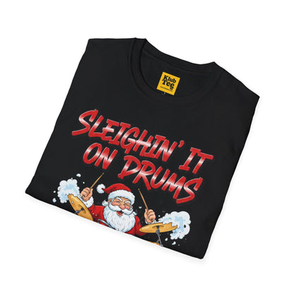 Sleighin' It on Drums T-Shirt - Christmas Drummer