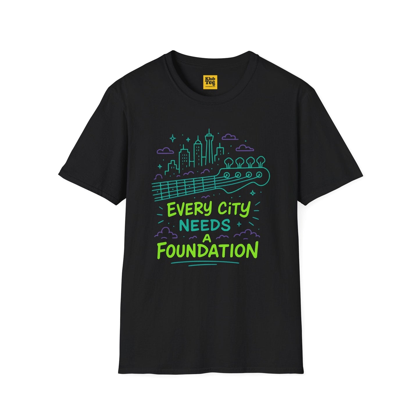 Every City Needs Foundation T-Shirt - Music Quote