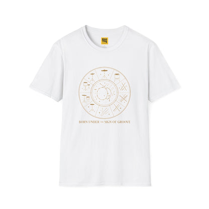 Born Under Sign of Groove T-Shirt - Astrology Music