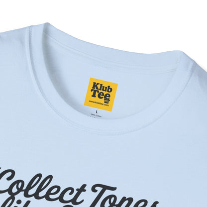 Collect Tones Like Stamps T-Shirt - Music Quote