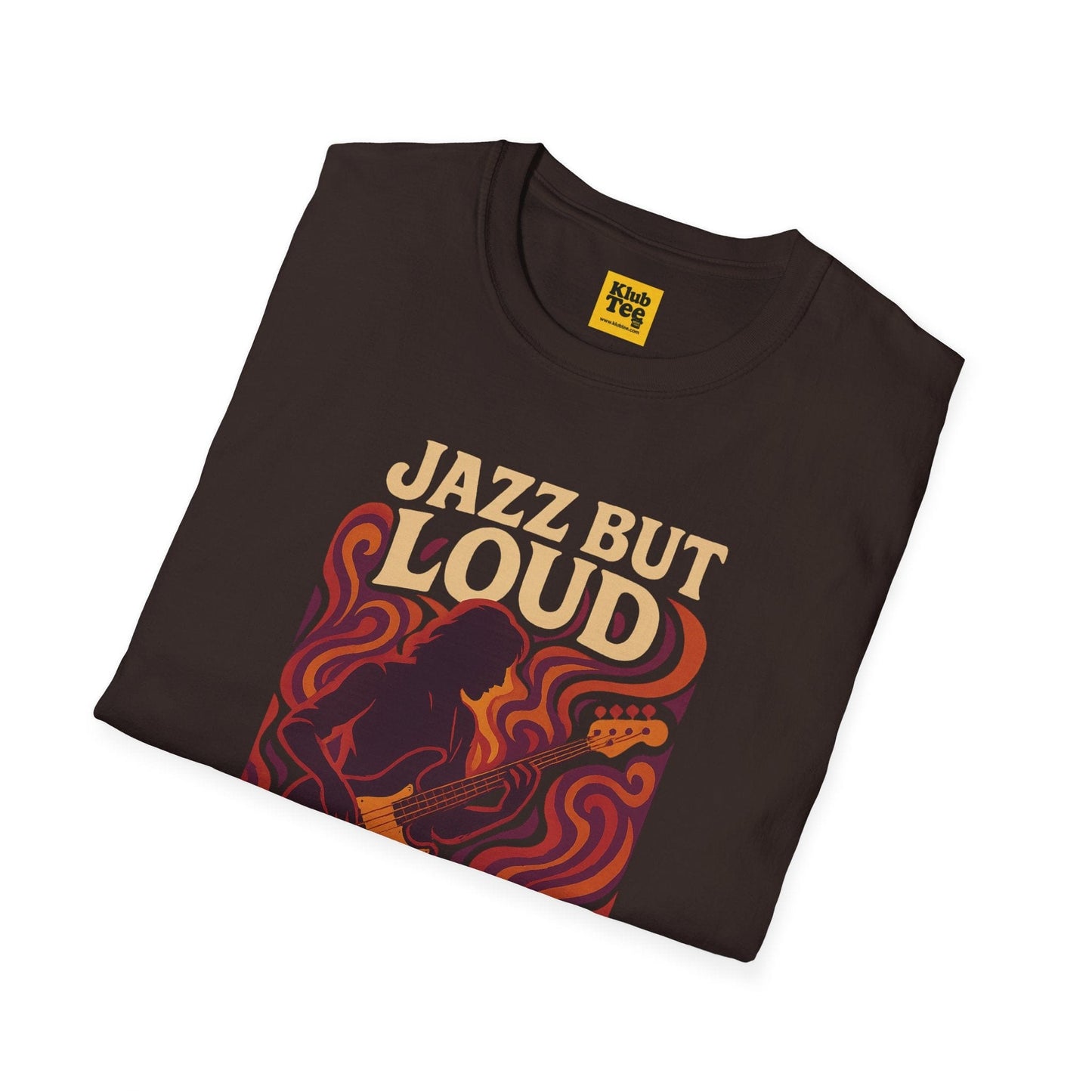 Jazz But Loud T-Shirt - Cool Jazz Design