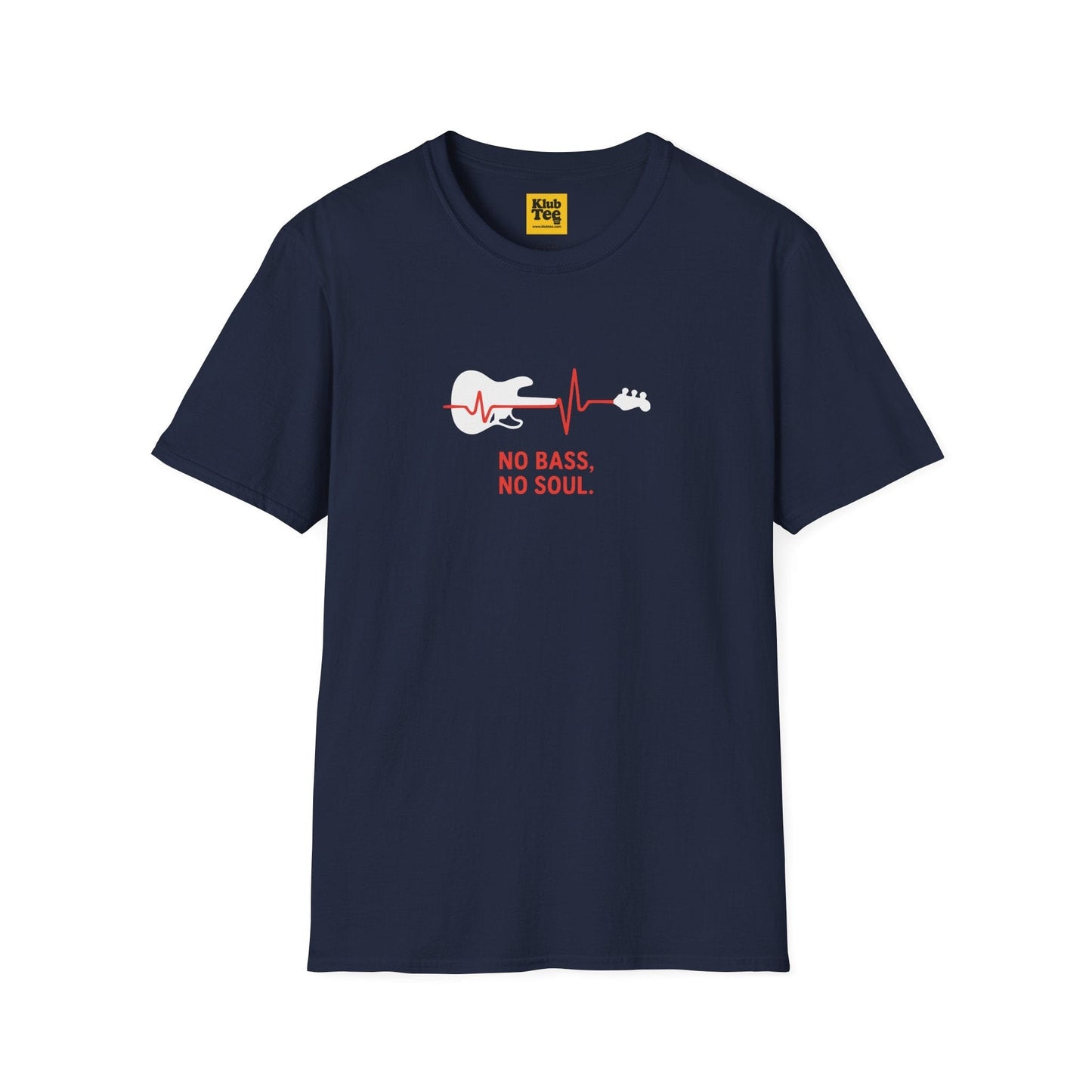 No Bass No Soul T-Shirt - Bassist Philosophy