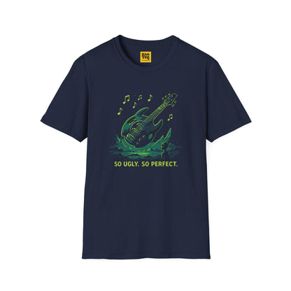 So Ugly So Perfect T-Shirt - Music Humor