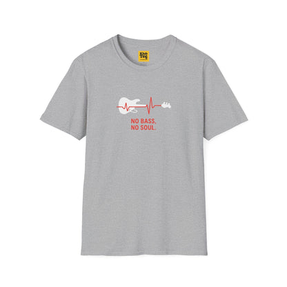 No Bass No Soul T-Shirt - Bassist Philosophy