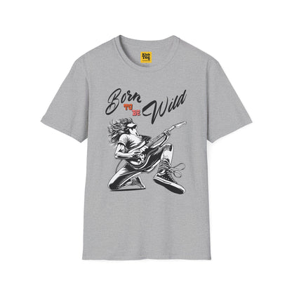 Born to Be Wild T-Shirt - Rock Music Classic