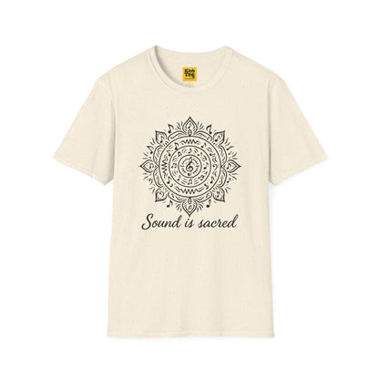 Sound is Sacred T-Shirt - Music Philosophy