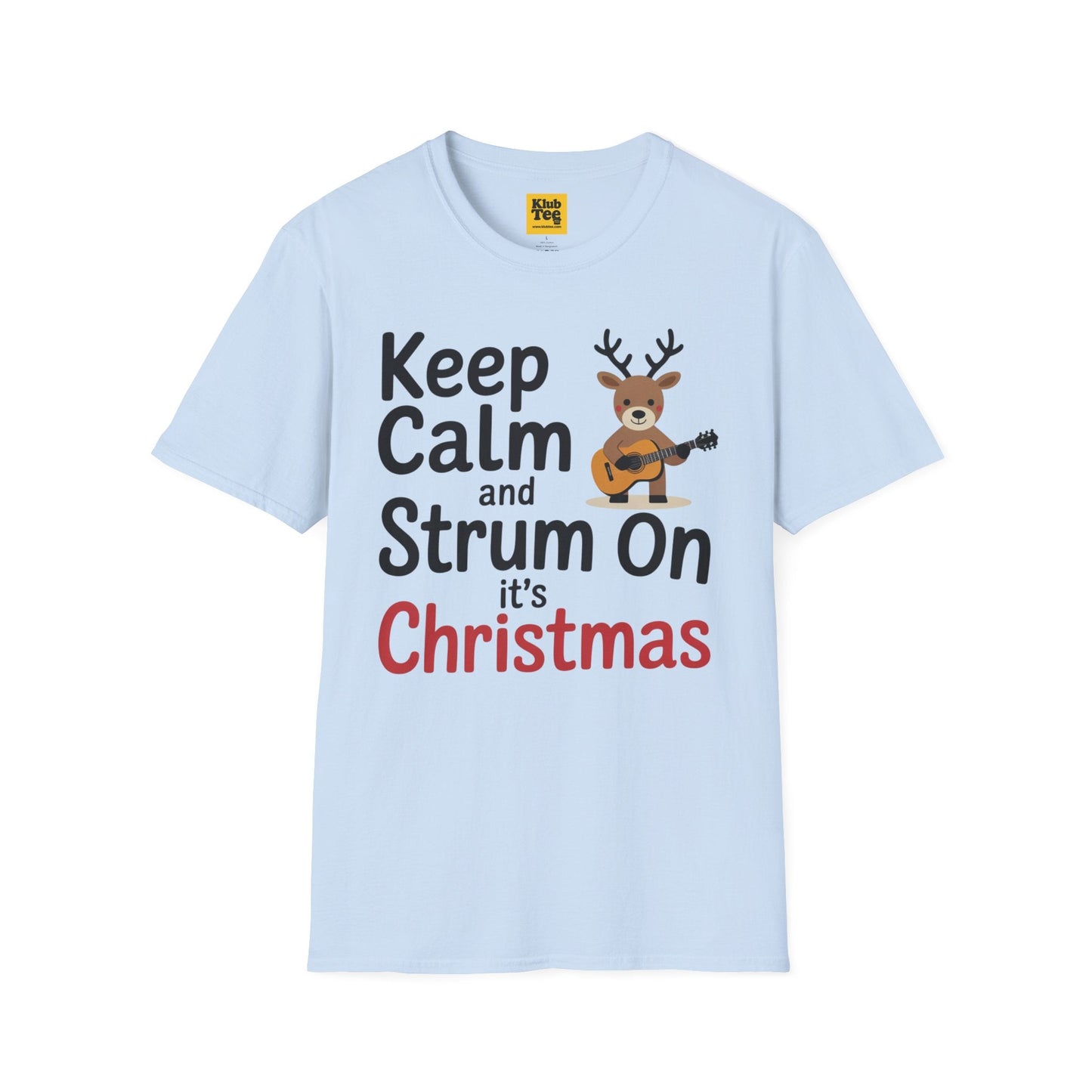 Keep Calm and Strum On Christmas T-Shirt - Reindeer