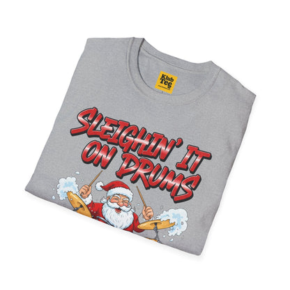 Sleighin' It on Drums T-Shirt - Christmas Drummer